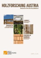 Cover of the magazine for the wood sector of Holzforschung Austria 3 2014.