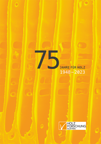 Cover der Festschrift 75 Jahre Holzforschung Austria.